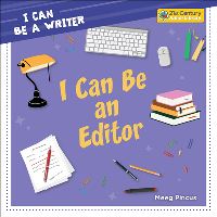 Book Cover for I Can Be an Editor by Meeg Pincus
