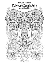 Book Cover for Livro Para Colorir De Rabiscos Zen De Arte Para Adultos 1 & 2 by Nick Snels