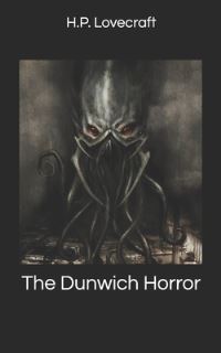 Book Cover for The Dunwich Horror by H P Lovecraft