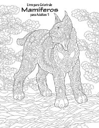 Book Cover for Livro Para Colorir De Mamíferos Para Adultos 1 by Nick Snels