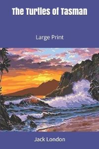 Book Cover for The Turtles of Tasman by Jack London