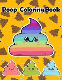 Book Cover for Poop Coloring Book by Shut Up Coloring