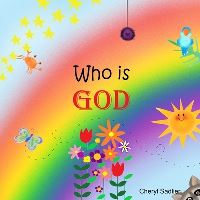 Book Cover for Who Is God by Cheryl Sadlier