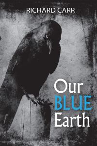 Book Cover for Our Blue Earth by Richard Carr
