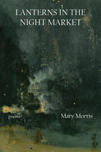 Book Cover for Lanterns in the Night Market by Mary Morris