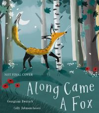 Book Cover for Along Came a Fox by Georgiana Deutsch