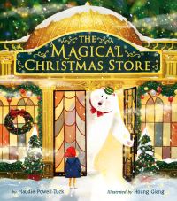 Book Cover for The Magical Christmas Store by Maudie PowellTuck