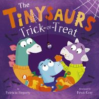 Book Cover for The Tinysaurs Trick-or-Treat by Patricia Hegarty