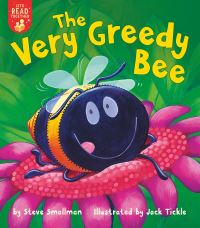 Book Cover for The Very Greedy Bee by Steve Smallman