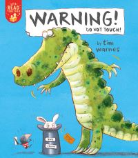 Book Cover for Warning! Do Not Touch! by Tim Warnes