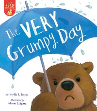 Book Cover for The Very Grumpy Day by Stella J Jones