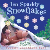 Book Cover for Ten Sparkly Snowflakes by Russell Julian
