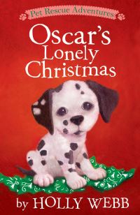 Book Cover for Oscar's Lonely Christmas by Holly Webb