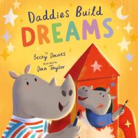 Book Cover for Daddies Build Dreams by Becky Davies