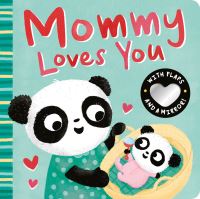 Book Cover for Mommy Loves You by Danielle McLean
