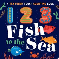 Book Cover for 123 Fish in the Sea by Luna Parks