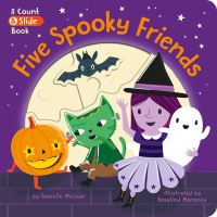 Book Cover for Five Spooky Friends by Danielle McLean