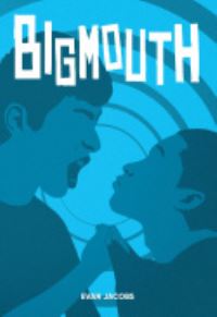 Book Cover for Bigmouth by Evan Jacobs