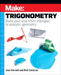 Book Cover for Make: Trigonometry by Joan Horvath, Rich Cameron