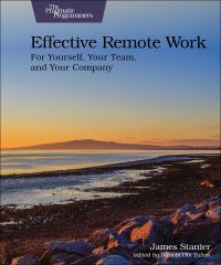 Book Cover for Effective Remote Work by James Stanier