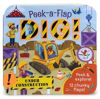 Book Cover for Peek-a-Flap Dig! by Jaye Garnett