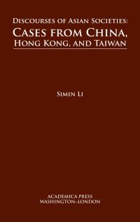 Book Cover for Discourses of Asian Societies by Simin Li