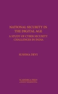 Book Cover for National Security in the Digital Age by Sushma Devi