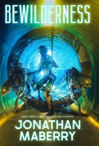 Book Cover for Bewilderness by Jonathan Maberry