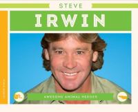 Book Cover for Steve Irwin by Lauren Kukla