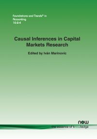 Book Cover for Causal Inferences in Capital Markets Research by Iván Marinovic, Nancy Cartwright, John Rust, Peter C. Reiss, Charles F. Manski, Jeremy Bertomeu, Anne Beyer, Daniel J. Taylor, R. Jay Kahn