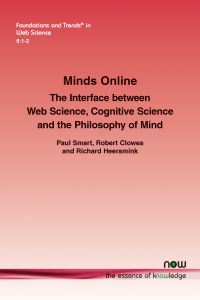 Book Cover for Minds Online by Paul Smart, Robert Clowes, Richard Heersmink