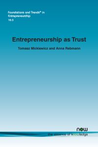 Book Cover for Entrepreneurship as Trust by Tomasz Mickiewicz, Anna Rebmann