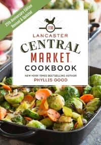 Book Cover for Lancaster Central Market Cookbook by Phyllis Pellman Good