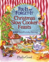 Book Cover for Fix-It and Forget-It Christmas Slow Cooker Feasts by Phyllis Good