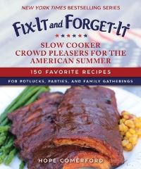 Book Cover for Slow Cooker Crowd Pleasers for the American Summer by Hope Comerford