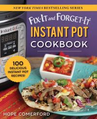 Book Cover for Fix-It and Forget-It Instant Pot Cookbook by Hope Comerford