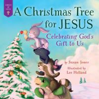 Book Cover for A Christmas Tree for Jesus by Susan Jones