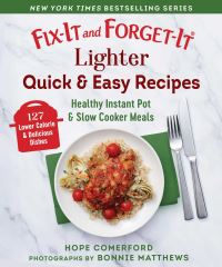 Book Cover for Fix-It and Forget-It Lighter Quick & Easy Recipes by Hope Comerford