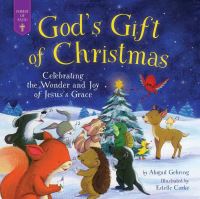 Book Cover for God's Gift of Christmas by Abigail R Gehring