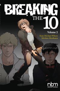 Book Cover for Breaking the Ten. Volume 2 by Seán Michael Wilson