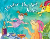 Book Cover for Under-the-Sea Seder by Ann D Koffsky
