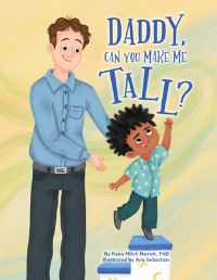 Book Cover for Daddy, Can You Make Me Tall? by Rona Milch Novick