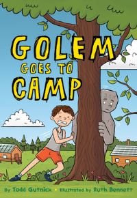 Book Cover for Golem Goes to Camp by Todd Gutnick