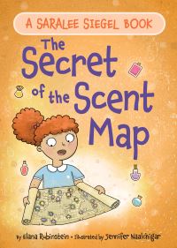 Book Cover for The Secret of the Scent Map by Elana Rubinstein