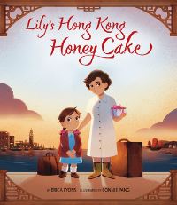 Book Cover for Lily's Hong Kong Honey Cake by Erica Lyons