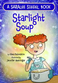 Book Cover for Starlight Soup, A Sukkot Story by Elana Rubinstein