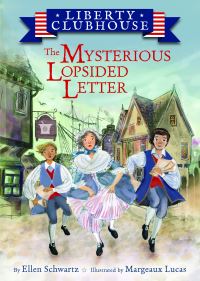 Book Cover for The Mysterious Lopsided Letter by Ellen Schwartz
