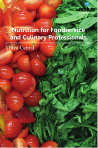 Book Cover for Nutrition for Foodservice and Culinary Professionals by Oliva Cabral