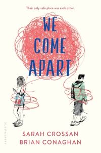 Book Cover for We Come Apart by Sarah Crossan, Brian Conaghan