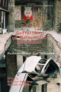 Book Cover for Refractions of Mathematics Education by Eva Jablonka, Christer Bergsten, Bharath Sriraman